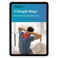 5 Simple Ways to Beat Neck & Upper Back Pain eBook